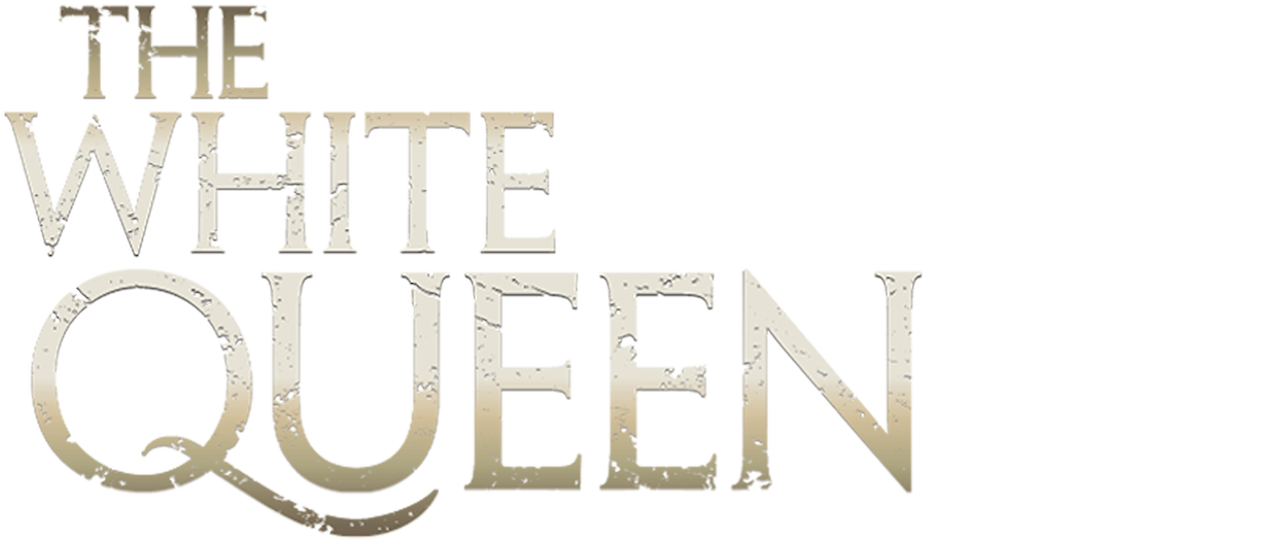 the white queen netflix